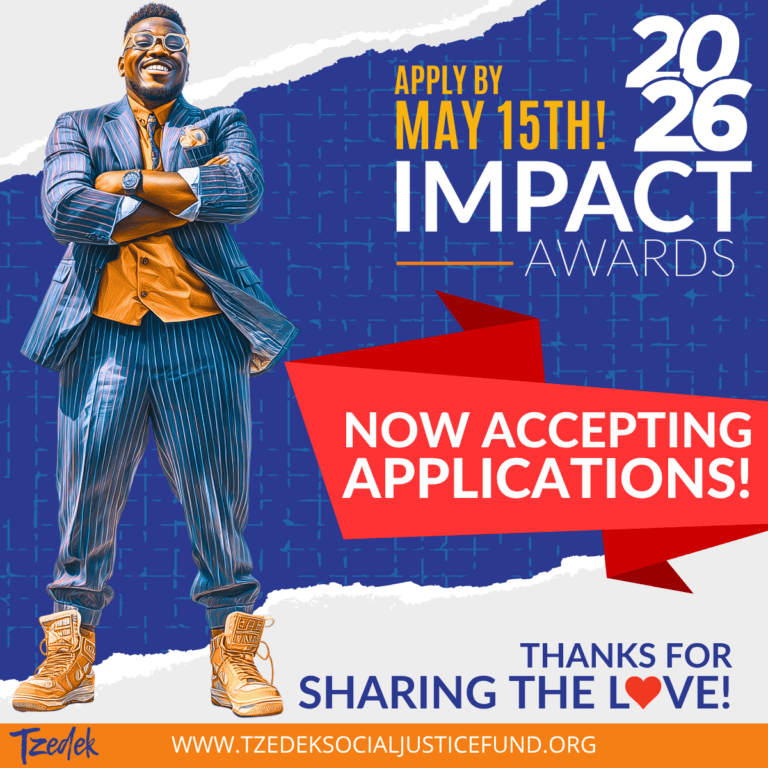 Tzedek Impact Awards - Tzedek Social Justice Fund